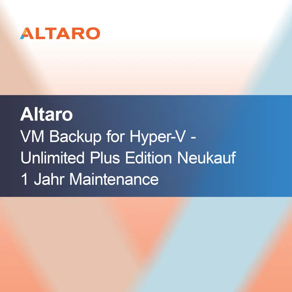 Altaro VM Backup dla Hyper-V - Edycja Unlimited Plus