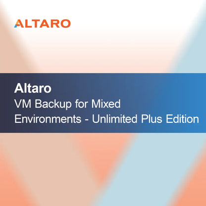 Altaro VM Backup dla środowisk mieszanych - Unlimited Plus Edition